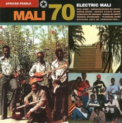 Mali 70: Electric Mali