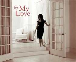 For My Love