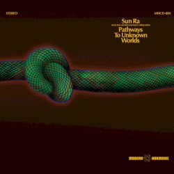 Pathways to Unknown Worlds