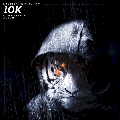 Maverick's Playlist 10k Compilation