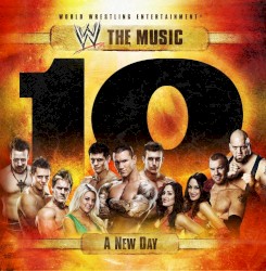 WWE: The Music, Vol. 10: A New Day