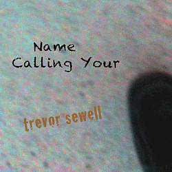 Calling Your Name