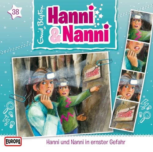 Hanni und Nanni 38: ... in ernster Gefahr