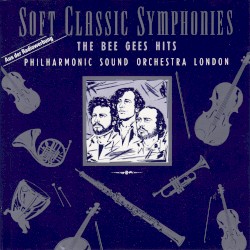 Soft Classic Symphonies: The Bee Gees Hits