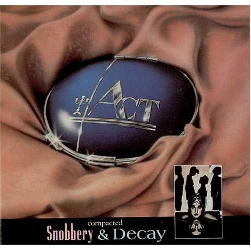 Snobbery & Decay