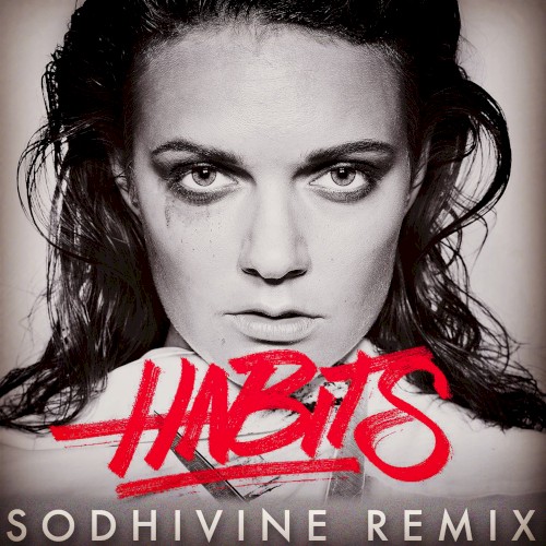 Habits (Sodhivine remix)