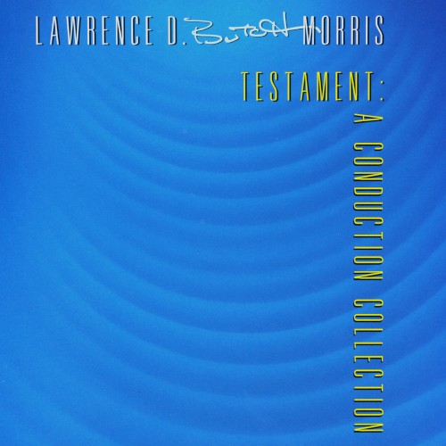Testament: A Conduction Collection
