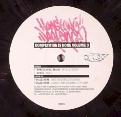 Competition Is None Volume 3