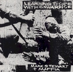Learning to Cope With Cowardice