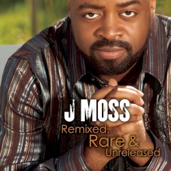 Remixed, Rare & Unreleased