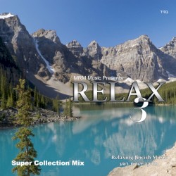 Relax, Vol. 3