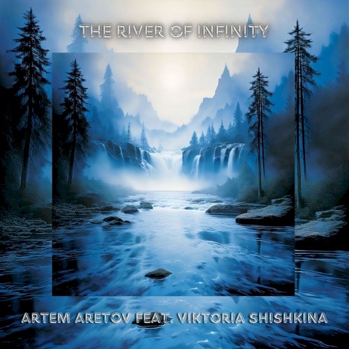The River of Infinity