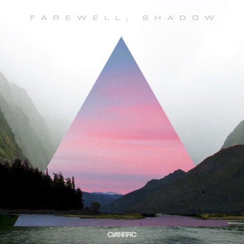 Farewell, Shadow