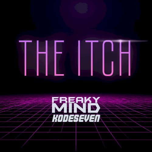 The Itch (Kodeseven Remix)
