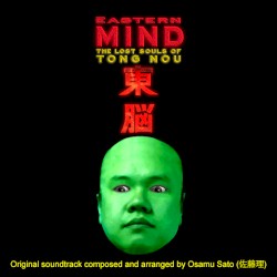 Eastern Mind: The Lost Souls of Tong Nou