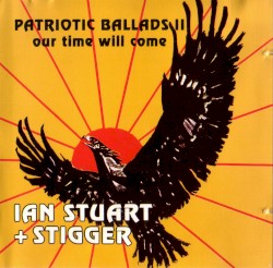 Patriotic Ballads Il (Our Time Will Come)