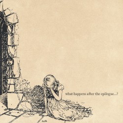 What Happens After the Epilogue? What Happens When the Dust Settles? When the Book Closes, Does Another Open? Do the Dead Return? Can Those Who Survive Ever Forgive Themselves? What Happens After the Epilogue?