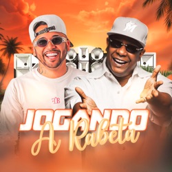 Jogando a Rabeta (Pra Paredão)