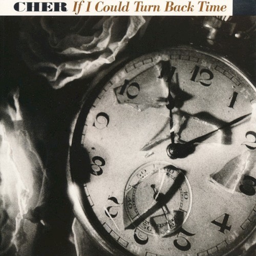 If I Could Turn Back Time