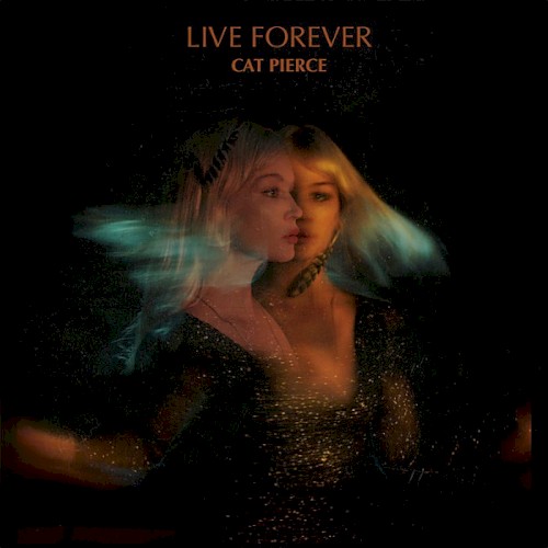 Live Forever