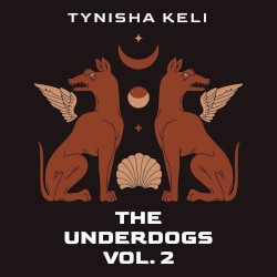 The Underdogs, Vol. 2