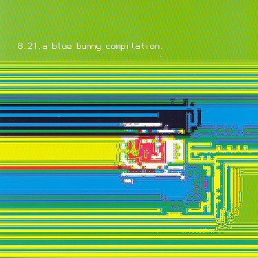 8.21 A Blue Bunny Compilation