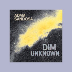 Dim Unknown