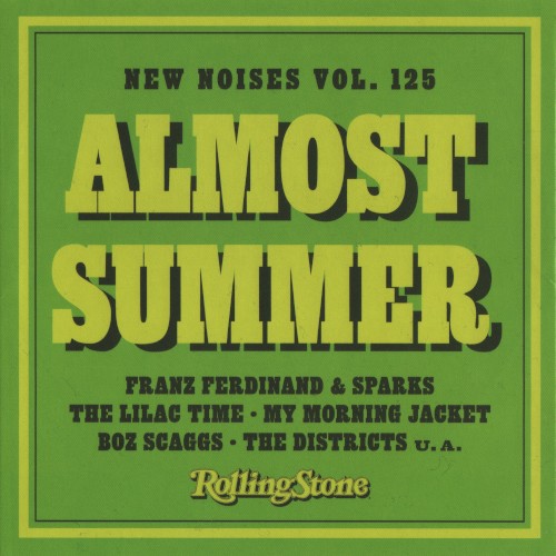 Rolling Stone: New Noises, Volume 125: Almost Summer