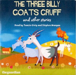 The Three Billy Goats Gruff and Other Stories