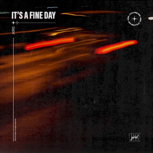 It’s a Fine Day