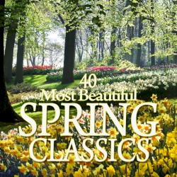 40 Most Beautiful Spring Classics