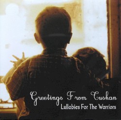 Lullabies for the Warriors