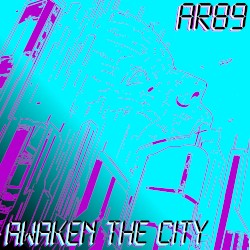 Awaken The City