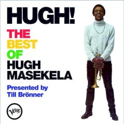 Hugh! The Best of Hugh Masekela
