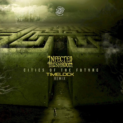 Cities of the Future (Timelock Remix)