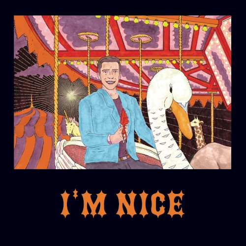 I’m Nice