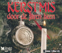 Kerstmis door de jaren heen