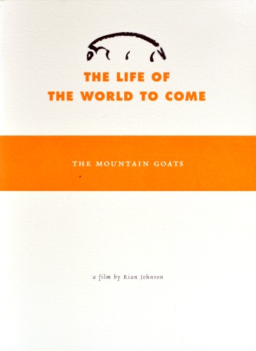 The Life of the World to Come: A Film by Rian Johnson