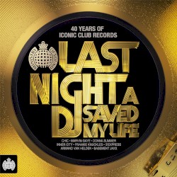 Last Night a DJ Saved My Life
