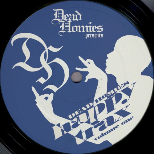 Dead Homies Happy Trax, Vol. 1