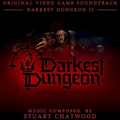 Darkest Dungeon II (Original Video Game Soundtrack)