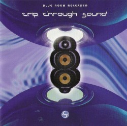 Trip Through Sound