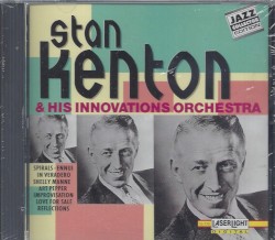 Stan Kenton & His Innovations Orchestra
