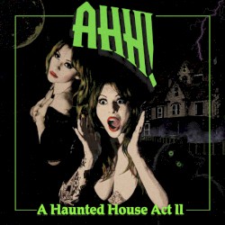 AHH! (Act II)