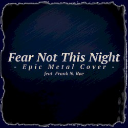 Fear Not This Night