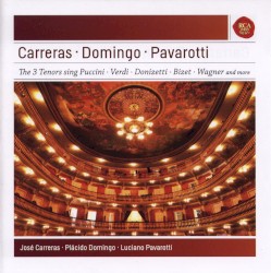 The 3 Tenors Sing Puccini, Verdi, Donizetti, Bizet, Wagner and More