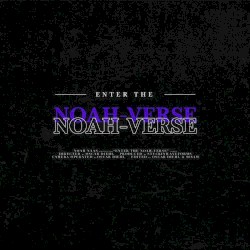 ENTER THE NOAH-VERSE MIXTAPE