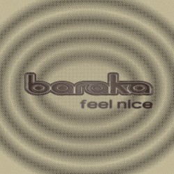 Feel Nice