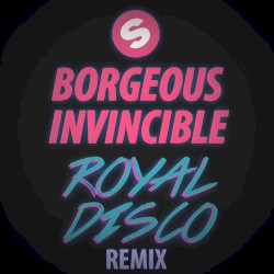 Invincible (Royal Disco remix)