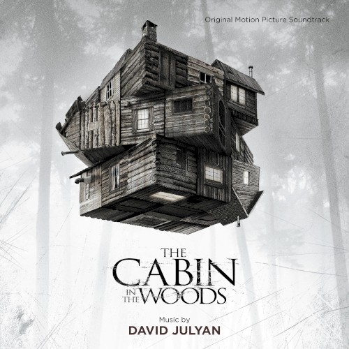 The Cabin in the Woods (Original Motion Picture Soundtrack)